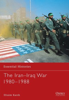 The Iran Iraq War 1980 1988 - Karsh, Efraim
