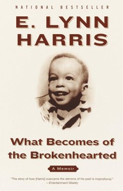 What Becomes of the Brokenhearted - Harris, E Lynn