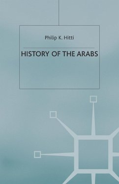 History of The Arabs - Hitti, Philip K.