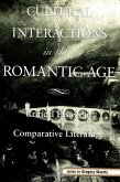 Cultural Interactions in the Romantic Age