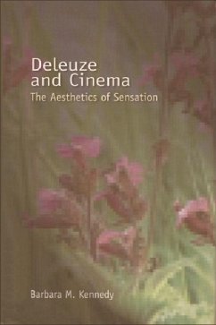 Deleuze and Cinema - Kennedy, Barbara