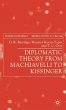 Diplomatic Theory from Machiavelli to... - Bild 1