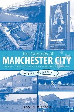 The Grounds of Manchester City - Burton, David