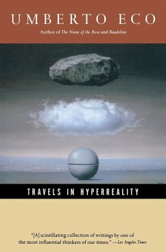 Travels in HyperReality - Eco, Umberto