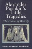 Alexander Pushkin's Little Tragedies