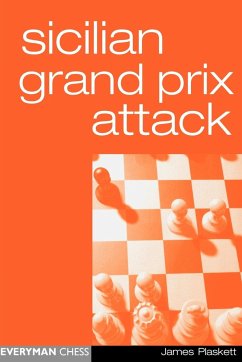 Sicilian Grand Prix Attack - Plaskett, James