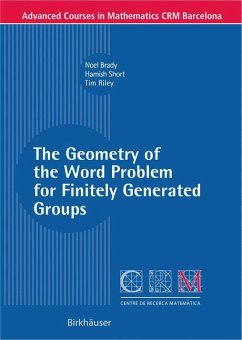 The Geometry of the Word Problem for Finitely Generated Groups - Brady, Noel;Riley, Tim;Short, Hamish