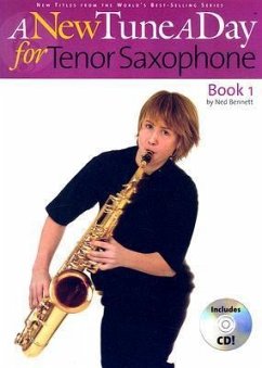 A New Tune a Day - Tenor Saxophone, Book 1 - Blackwell, John