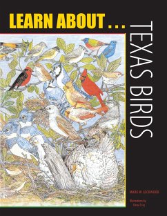 Learn About... Texas Birds: A Learning and Activity Book - Lockwood, Mark W.