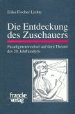 Die Entdeckung des Zuschauers