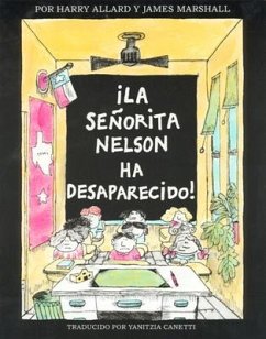 ¡La Senorita Nelson Ha Desaparecido! - Allard, Harry G