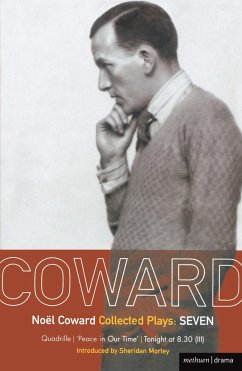 Coward Plays: 7 - Coward, Noël