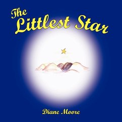 The Littlest Star - Moore, Diane