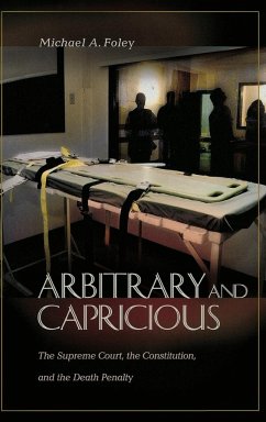 Arbitrary and Capricious - Foley, Michael