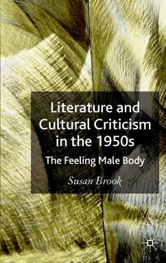 Literature and Cultural Criticism in the 1950s - Brook, S.