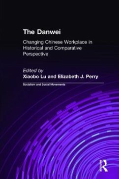 The Danwei - Lü, Xiaobo; Perry, Elizabeth J