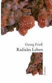 Radiales Leben Radiales Leben