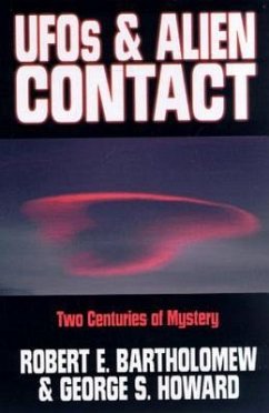 UFOs & Alien Contact - Bartholomew, Robert E; Howard, George S