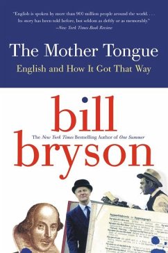 The Mother Tongue - Bryson, Bill