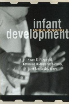 Infant Development - Karraker, Katherine / Luster, Tom (eds.)