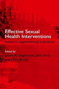 Effective Sexual Health Interventions - Stephenson, Judith / Imrie, John / Bonnell, Chris (eds.)