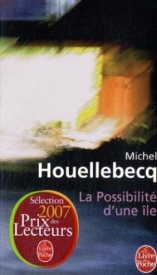 La Possibilite d'une ile - Houellebecq, Michel