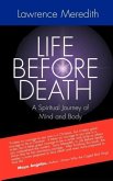 Life Before Death Life Before Death