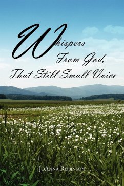 Whispers From God, That Still Small Voice - Robinson, Joanna