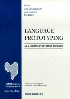 Language Prototyping: An Algebraic Specification Approach - Heering, Jan; Klint, Paul; Deursen, Arie van