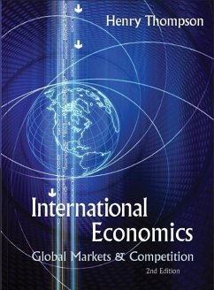 International Economics: Global Markets and Competition (2nd Edition) - Thompson, Henry