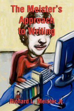 The Meister's Approach to Writing