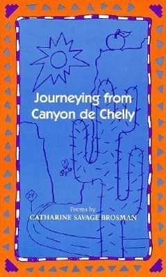 Journeying from Canyon de Chelly - Brosman, Catharine Savage