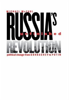 Russia's Unfinished Revolution - McFaul, Michael A