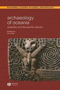 Archaeology of Oceania - Lilley, Ian (ed.)