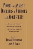 Phobic and Anxiety Disorders in Children and Adolescents