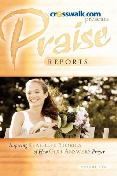 Praise Reports Vol II - Www Crosswalk Com