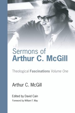 Sermons of Arthur C. McGill - McGill, Arthur C.