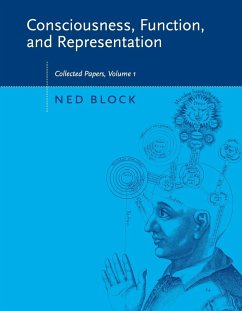 Consciousness, Function, and Representation, Volume 1 - Block, Ned