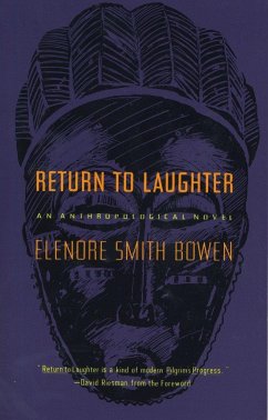 Return to Laughter - Bowen, Elenore Smith