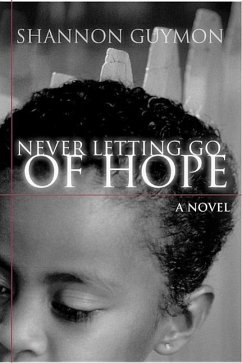 Never Letting Go of Hope - Guymon, Shannon