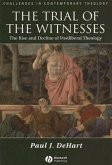 The Trial of the Witnesses