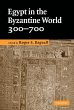 Egypt in the Byzantine World, 300-700 - Bild 1