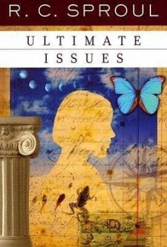 Ultimate Issues - Sproul, R C