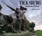 Vicksburg: Sentinels of Stone