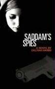 Saddam's Spies - Hanin, Daliyah