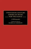 Twentieth-Century American Music for the Dance