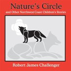 Nature's Circle: And Other Northwest Coast Children's Stories