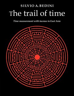 The Trail of Time - Bedini, Silvio A.