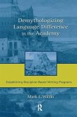 Demythologizing Language Difference in the Academy