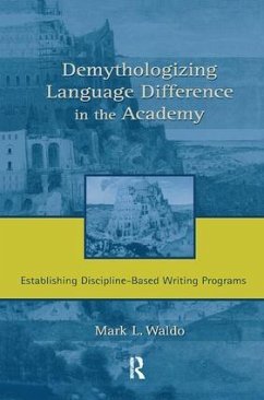 Demythologizing Language Difference in the Academy - Waldo, Mark